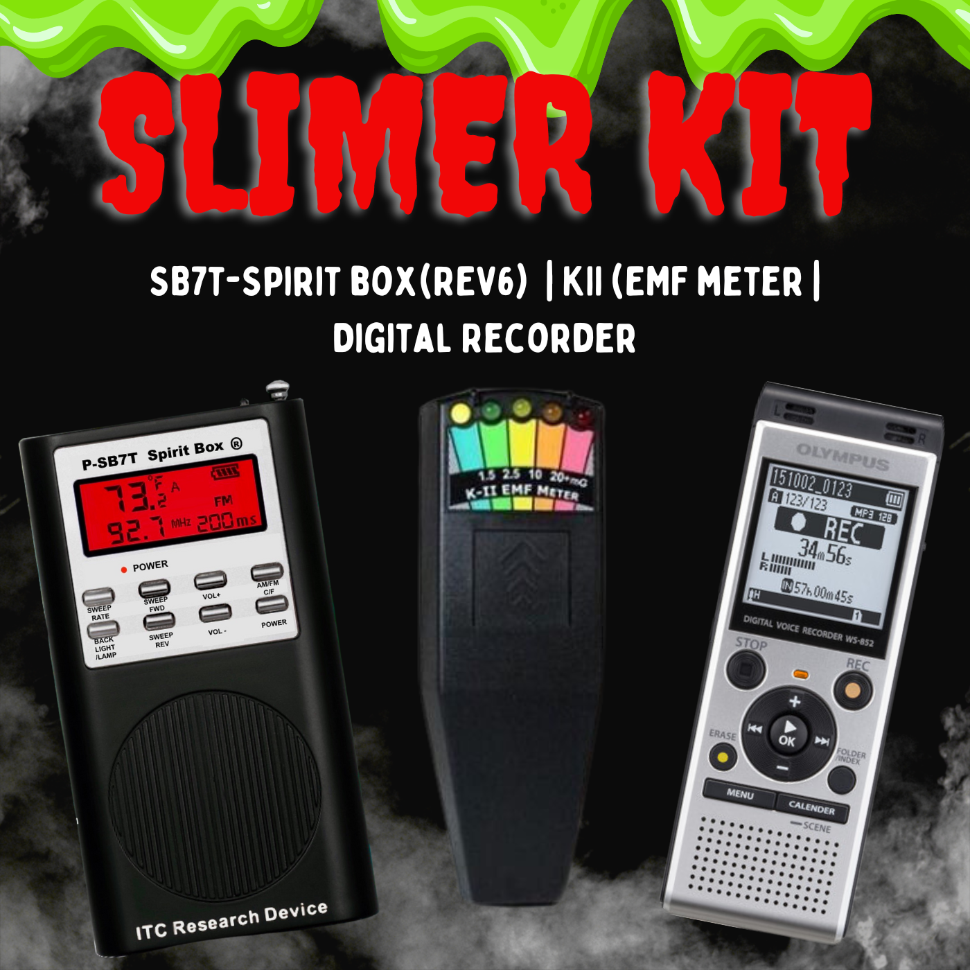 SLIMER kit Olympus EVP recorder (NEW MODEL), KII EMF meter, SB7T