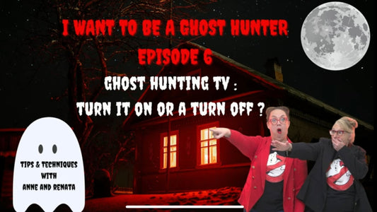 Can I learn to be a Ghost hunter/Paranormal investigator from watching TV shows?