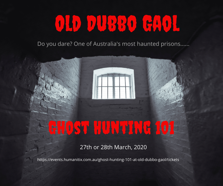 OLD DUBBO GAOL GHOST HUNTING 101 OZParaTech